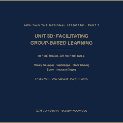 Unit 3d: Facilitating Group-Based Learning